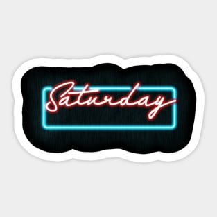 Saturday Neon Sign KoolCat Sticker